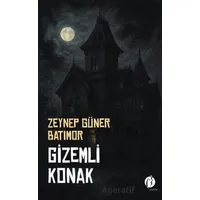 Gizemli Konak - Zeynep Güney Batımor - Herdem Kitap