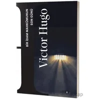 Bir İdam Mahkumunun Son Günü - Victor Hugo - Mirhan Kitap