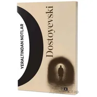 Yeraltından Notlar - Dostoyevski - Mirhan Kitap