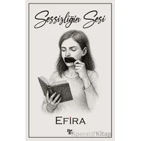 Sessizliğin Sesi - Efira - Halk Kitabevi