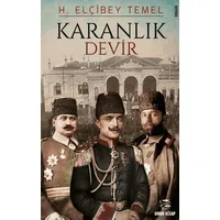 Karanlık Devir - H. Elçibey Temel - Onur Kitap