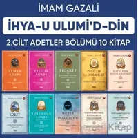 İhyau Ulumiddin 2. Cilt (Adetler Bölümü 10 Kitap) - İmam Gazali - Çelik Yayınevi
