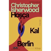 Hoşça Kal Berlin - Christopher Isherwood - Yapı Kredi Yayınları