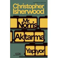 Mr. Norris Aktarma Yapıyor - Cristopher Isherwood - Yapı Kredi Yayınları