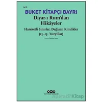 Diyar-ı Rum’dan Hikayeler - Buket Kitapçı Bayrı - Yapı Kredi Yayınları