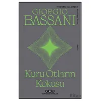 Kuru Otların Kokusu - Giorgio Bassani - Yapı Kredi Yayınları