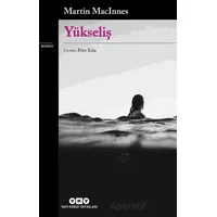 Yükseliş - Martin Macinnes - Yapı Kredi Yayınları