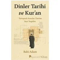 Dinler Tarihi ve Kur’an - Baki Adam - Pınar Yayınları