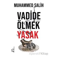 Vadide Ölmek Yasak - Muhammed Salih - Boğaziçi Yayınları