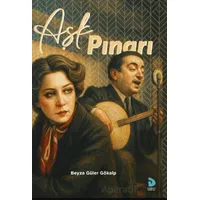 Aşk Pınarı - Beyza Güler Gökalp - Boğaziçi Yayınları