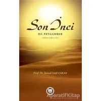 Son İnci Hz. Peygamber Sallallahu Aleyhi ve Sellem
