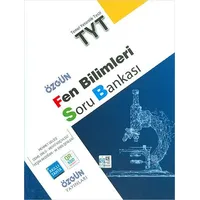 TYT Fen Bilimleri Yeni Nesil Soru Bankası (Kampanyalı) Özgün Yayınları