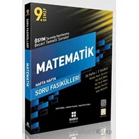 9.Sınıf Matematik Hafta Hafta Soru Fasikülleri (Kampanyalı) Başka Yayıncılık