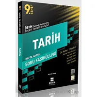 9.Sınıf Tarih Hafta Hafta Soru Fasikülleri (Kampanyalı) Başka Yayıncılık