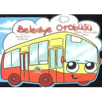 Belediye Otobüsü - Koray Avcı Çakman - Ya-Pa Yayınları