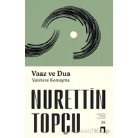 Vaaz ve Dua - Nurettin Topçu - Dergah Yayınları