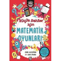 Küçük Dahiler İçin Matematik Oyunları - Gareth Moore - Diyojen Yayıncılık