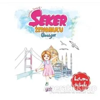 Şeker İstanbulu Geziyor - Boyama Kitabı - Kolektif - Yade Kitap