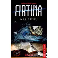 Fırtına - Nazif Uslu - Dramatik Yayınları