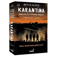 Karantina Dördüncü Perde - Beyza Alkoç - İndigo Kitap