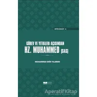 Görev ve Yetkileri Açısından Hz. Peygamber (Ciltli) - Muhammed Emin Yıldırım - Siyer Yayınları