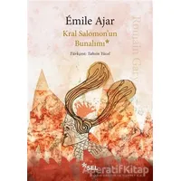 Kral Salomonun Bunalımı - Emile Ajar - Sel Yayıncılık