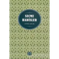 Seçme Hadisler - Huriye Martı - Diyanet İşleri Başkanlığı