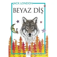 Beyaz Diş - Jack London - Panama Yayıncılık