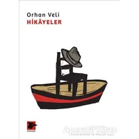 Hikayeler - Orhan Veli Kanık - Alakarga Sanat Yayınları