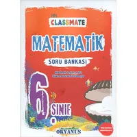 Okyanus 6.Sınıf Classmate Matematik Soru Bankası