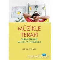 Müzikle Terapi - Fahri Sezer - Nobel Akademik Yayıncılık