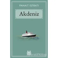 Akdeniz - Panait Istrati - Arkadaş Yayınları