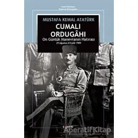Cumalı Ordugahı - Mustafa Kemal Atatürk - Kopernik Kitap