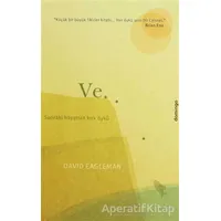 Ve.. Sonraki Hayattan Kırk Öykü - David Eagleman - Domingo Yayınevi