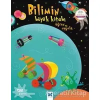 Bilimin Büyük Kitabı - Öğren Uygula - Rebecca Gilpin - Mavi Kelebek Yayınları