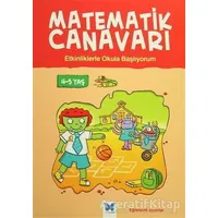 Matematik Canavarı - Etkinliklerle Okula Başlıyorum 4-5 Yaş