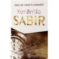 Kuran’da Sabır - Yusuf el-Karadavi - Nida Yayıncılık