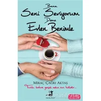 Bana Seni Seviyorum Deme Evlen Benimle - Miraç Çağrı Aktaş - Olimpos Yayınları
