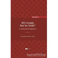 101 Cevapla Kur’an Nedir? - Muhammed Emin Yıldırım - Siyer Yayınları
