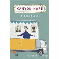 Kamyon Kafe - Çiğdem Sezer - Günışığı Kitaplığı