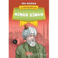 Mimar Sinan - İz Bırakanlar - Eda Bayrak - Yediveren Çocuk