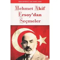 Mehmet Akif Ersoydan Seçmeler - Kolektif - Ema Genç