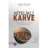 Nitelikli Kahve - Uğur Asilsoy - Aya Kitap