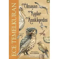 Olmayan Kuşlar Ansiklopedisi - Ece Temelkuran - Kara Karga Yayınları
