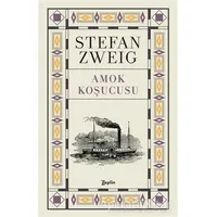Amok Koşucusu - Stefan Zweig - Zeplin Kitap