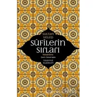 Sufilerin Sırları - Sultan Veled - Sufi Kitap