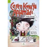 Ceren Konuyu Anlamadı - Pelin Güneş - Elma Çocuk