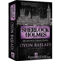 Sherlock Holmes Oyun Başladı - Sir Arthur Conan Doyle - Ren Kitap