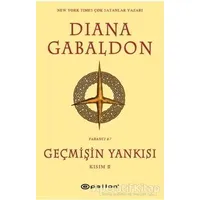 Geçmişin Yankısı Kısım - 2 - Diana Gabaldon - Epsilon Yayınevi