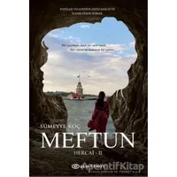 Hercai 2 - Meftun (Ciltli) - Sümeyye Koç - Epsilon Yayınevi